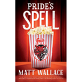 Pride's Spell: A Sin Du Jour Affair - Paperback