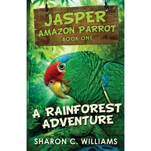 A Rainforest Adventure - Paperback