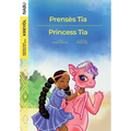 Princess Tia / Prensès Tia - Paperback