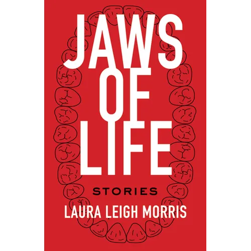 Jaws of Life: Stories - Paperback