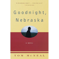 Goodnight, Nebraska - Paperback