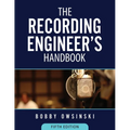 The Recording Engineer's Handbook 5th Edition - Paperback