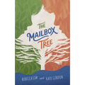 The Mailbox Tree - Hardcover