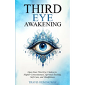Third Eye Awakening - Paperback