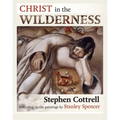 Christ in the Wilderness: Reflecting on the Paintings by Stanley Spencer - Paperback