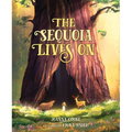 The Sequoia Lives on - Hardcover