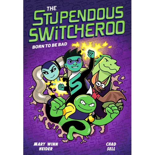 The Stupendous Switcheroo #2: Born to Be Bad - Paperback