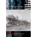 Williamsburg: A City that History Made
