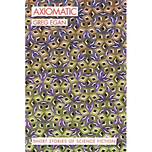 Axiomatic: Short Stories of Science Fiction - Paperback