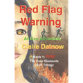 Red Flag Warning: An Eco Adventure - Paperback