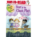 Star of the Class Play: Ready-To-Read Level 1 - Paperback