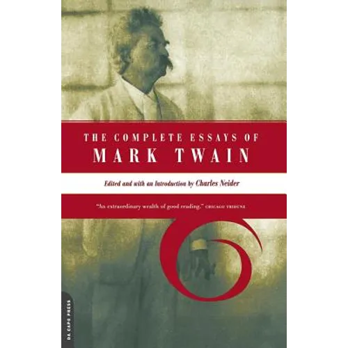 The Complete Essays of Mark Twain - Paperback