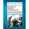 Handbook of American constitutional law. - Paperback