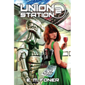 Alien Night on Union Station - Paperback