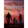 No Family Left Behind: Operation Family Rescue - Paperback
