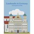 Landmarks in Germany Coloring Book for Kids - Paperback