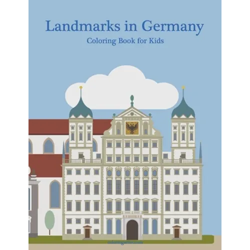 Landmarks in Germany Coloring Book for Kids - Paperback