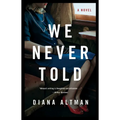 We Never Told - Paperback
