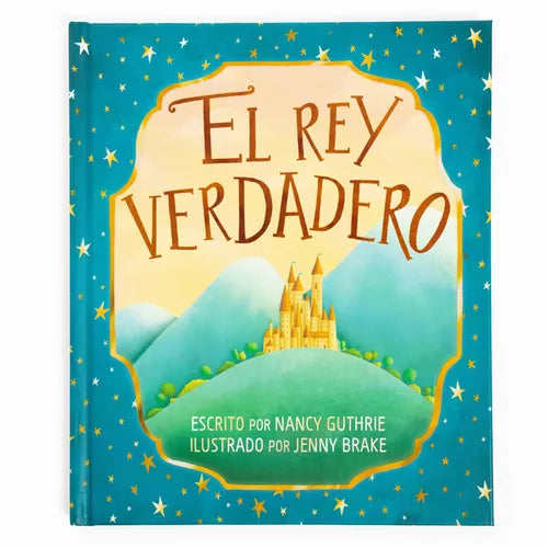 El Rey Verdadero - Hardcover
