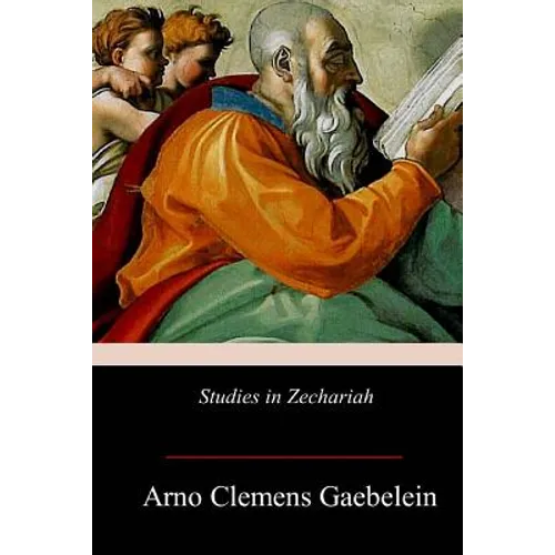 Studies in Zechariah - Paperback