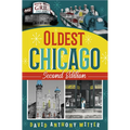 Oldest Chicago - Paperback