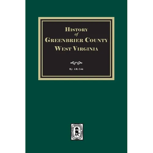 History of Greenbrier County, West Virginia