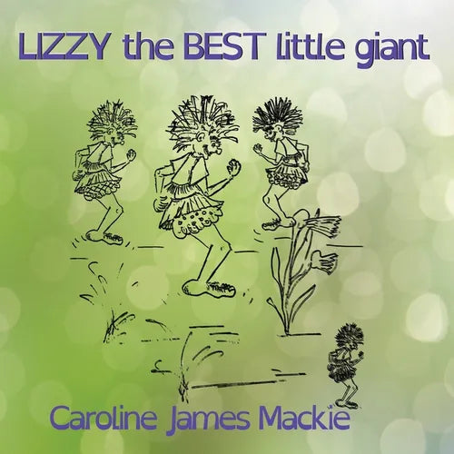 Lizzy, the BEST little giant - Paperback
