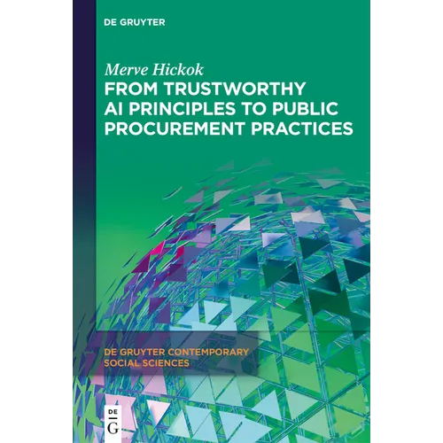 From Trustworthy AI Principles to Public Procurement Practices - Hardcover