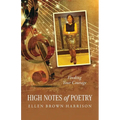 High Notes of Poetry: Finding Your Courage - Paperback