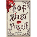 Hot Berry Punch - Paperback