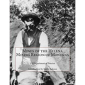 Mines of the Helena Mining Region of Montana