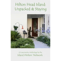 Hilton Head Island: Unpacked & Staying - Paperback