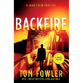 Backfire: A John Tyler Thriller - Paperback