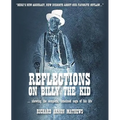 Reflections on Billy the Kid - Paperback