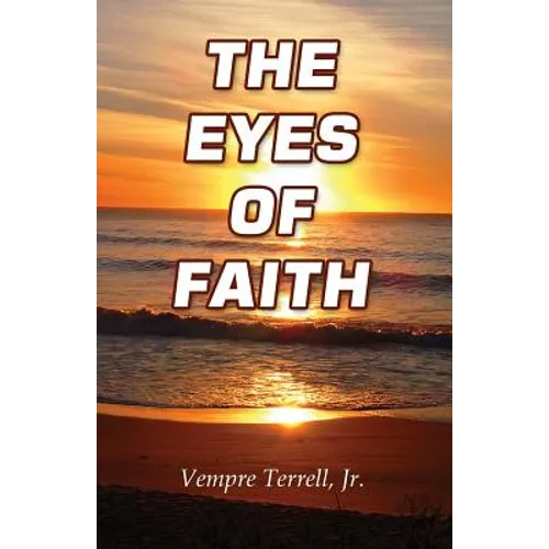 The Eyes of Faith - Paperback