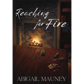 Reaching for Fire - Paperback