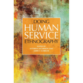 Doing Human Service Ethnography - Paperback