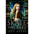 Skate the Thief - Paperback