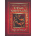An Introduction to Tantra and Sacred Sexuality - Hardcover