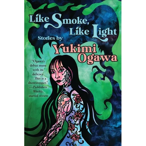 Like Smoke, Like Light: Stories - Paperback