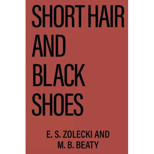Short Hair and Black Shoes - Paperback