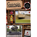 Georgia Curiosities: Quirky Characters, Roadside Oddities & Other Offbeat Stuff