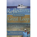 Reflection On America's Great Loop A Baby Boomer Couple's Year-Long Boating Odyssey
