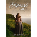 The Empress' Gift: The Volga Frontier - Paperback