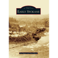 Early Spokane - Paperback