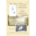 The Natural History of the Long Expedition to the Rocky Mountains (1819-1820)