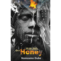 Milk, Bile and Honey - Paperback