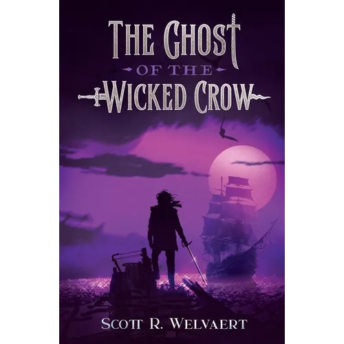 The Ghost of the Wicked Crow - Paperback