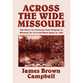 Across the Wide Missouri