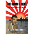 Uncommon Hero: The John Seagraves Story